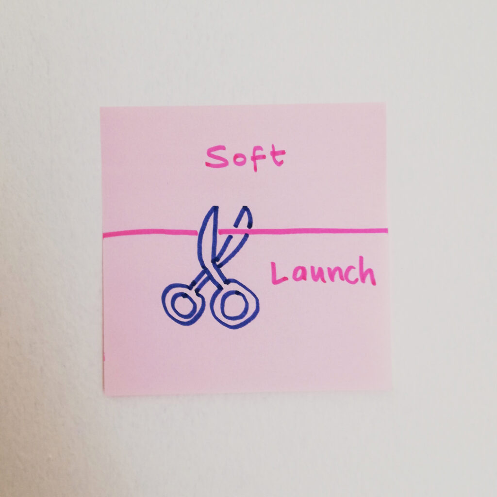 a drawing about soft launch.